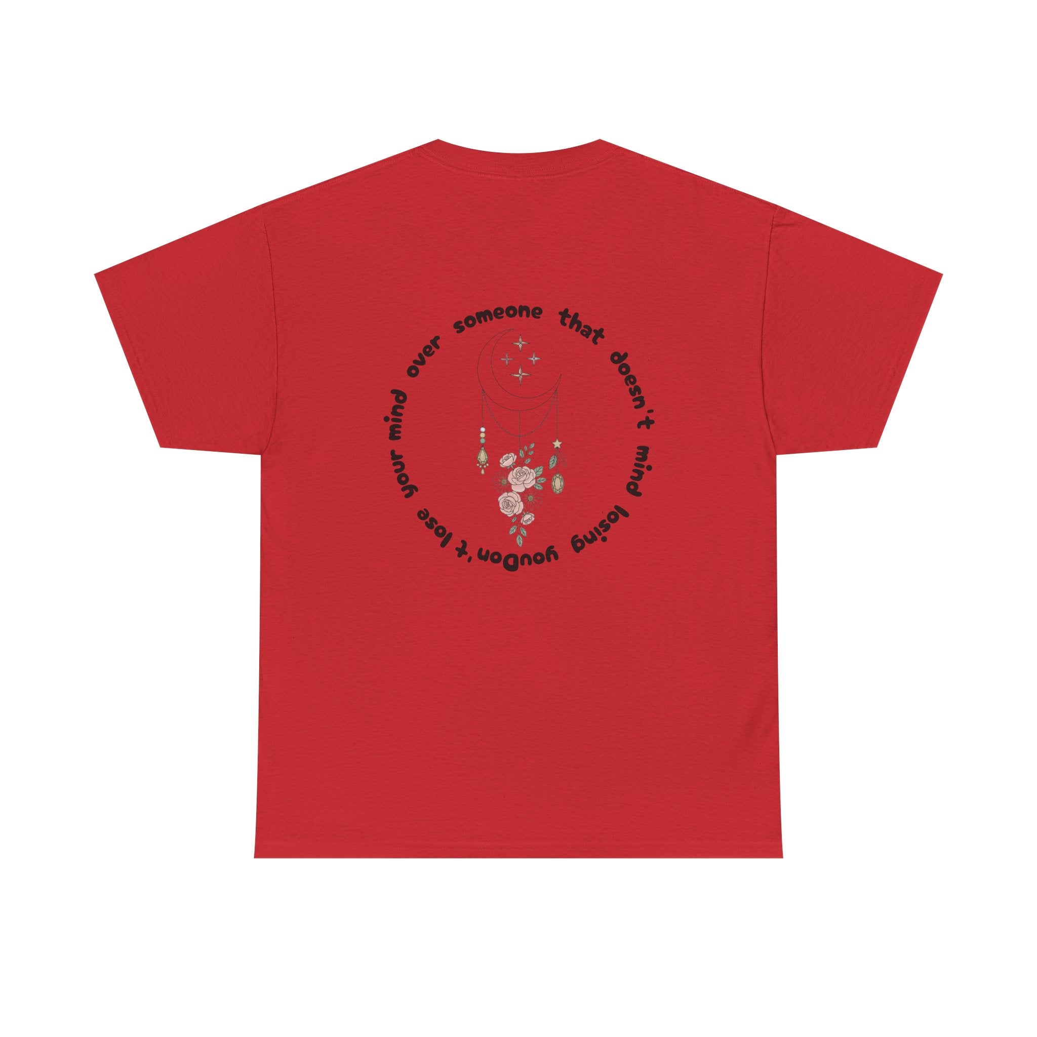 T-Shirt  “Someone That Doesn’t Mind Losing You” Floral Moonback Tee