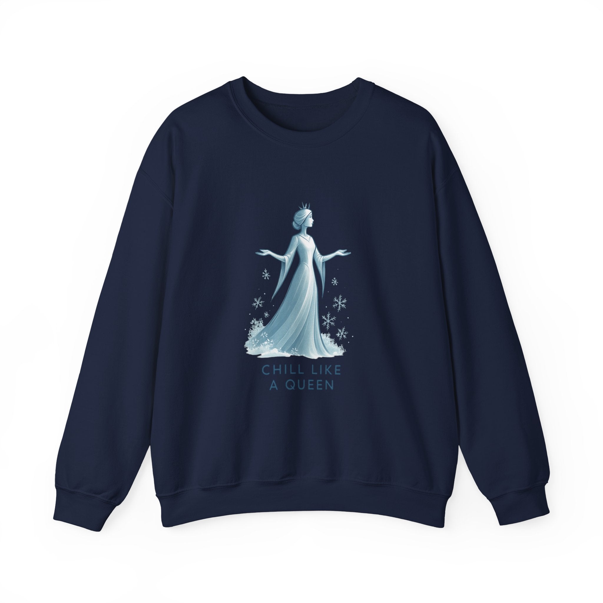 Chill Like a Queen Sweatshirt — Cozy Frozen-Inspired Crewneck