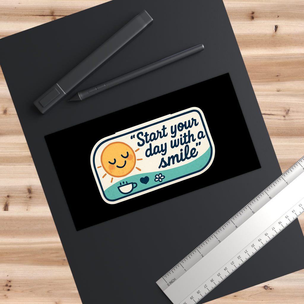 Start Your Day With a Smile bumper sticker | cheerful sun, coffee, positive quote