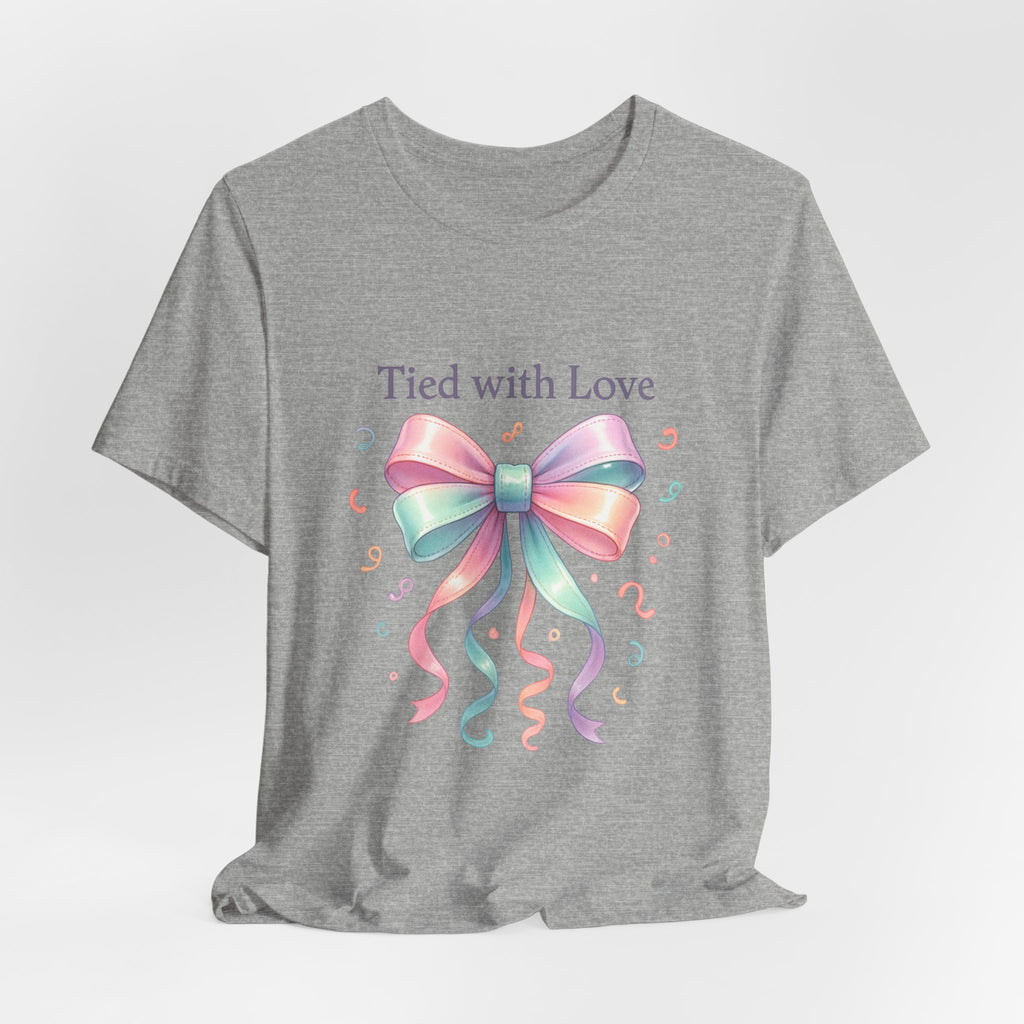 T-Shirt — "Tied with Love" Pastel Ribbon Gift Graphic Tee
