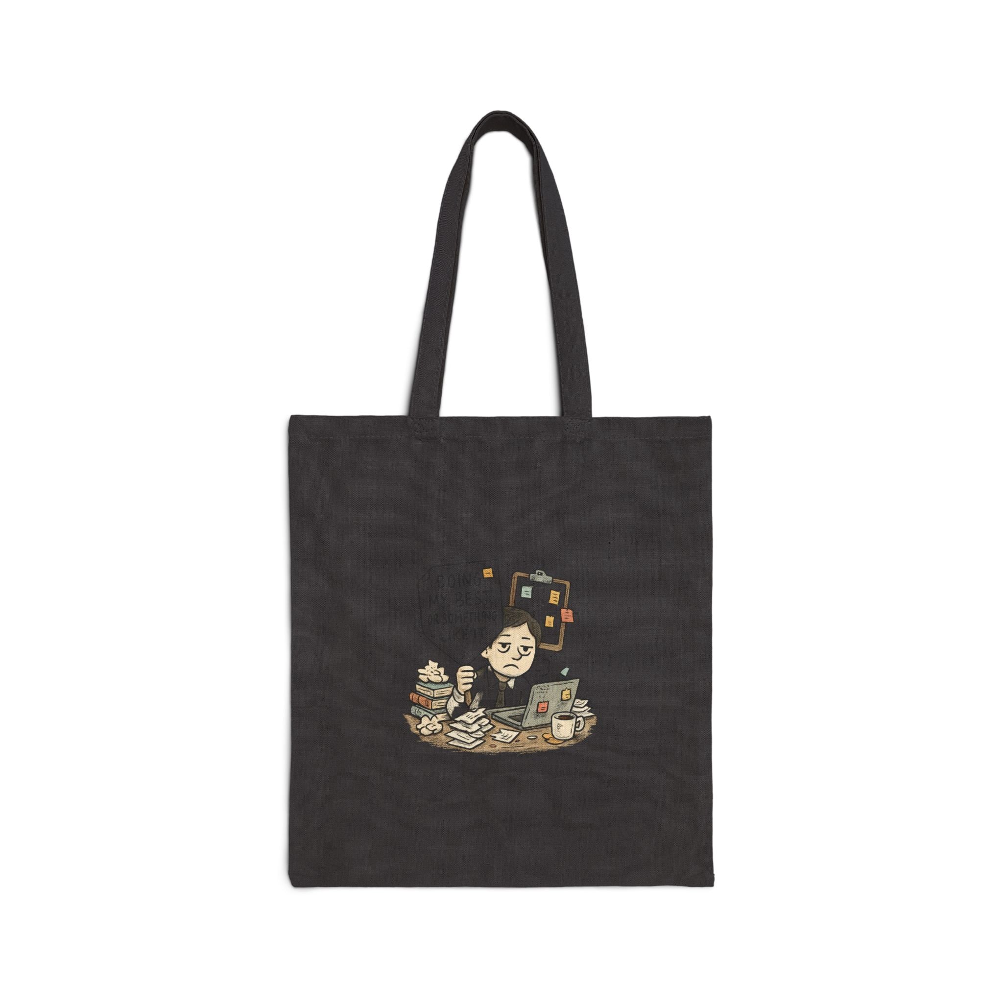 Tote Bag — "Doing My Best (It Sometimes Looks Like This)" Cute Commuter Canvas Tote