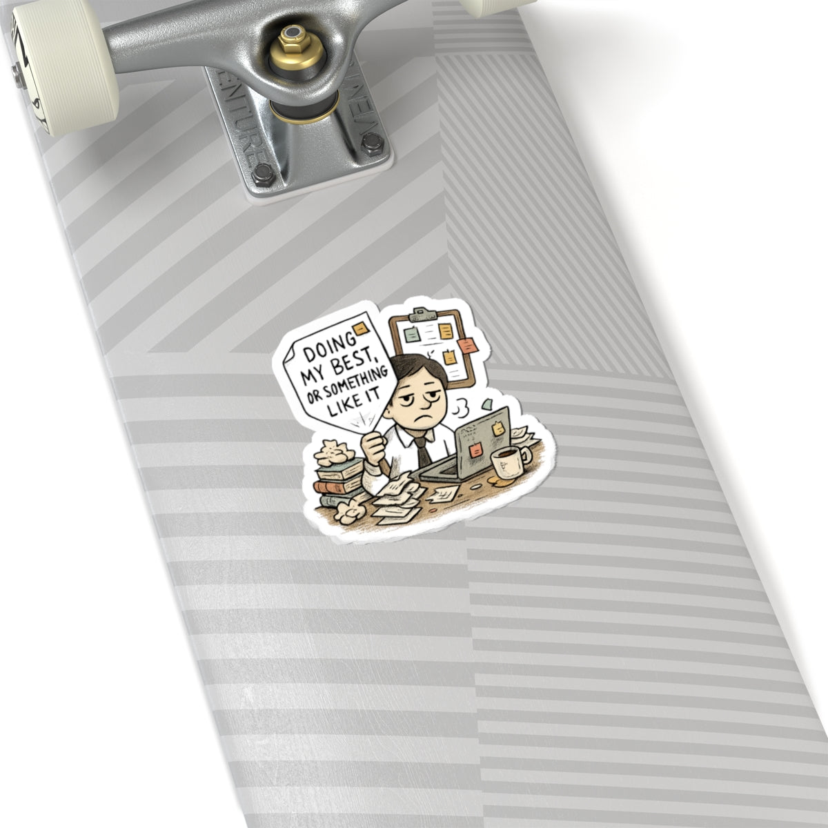 Sticker — "Doing My Best (Or Something Like It)" Cute Relatable Office Laptop Sticker