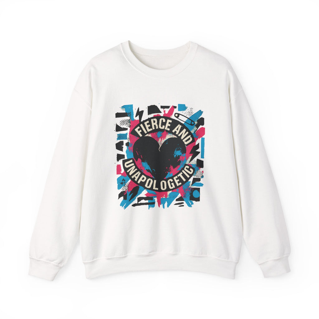 Fierce and Unapologetic Heart Sweatshirt