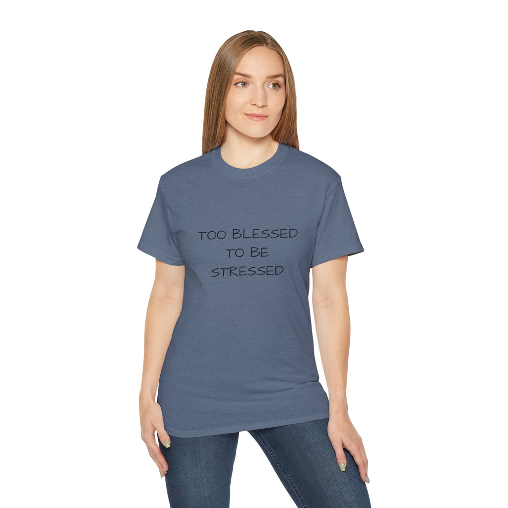 Too Blessed T‑Shirt — 'Too Blessed' Graphic Tee