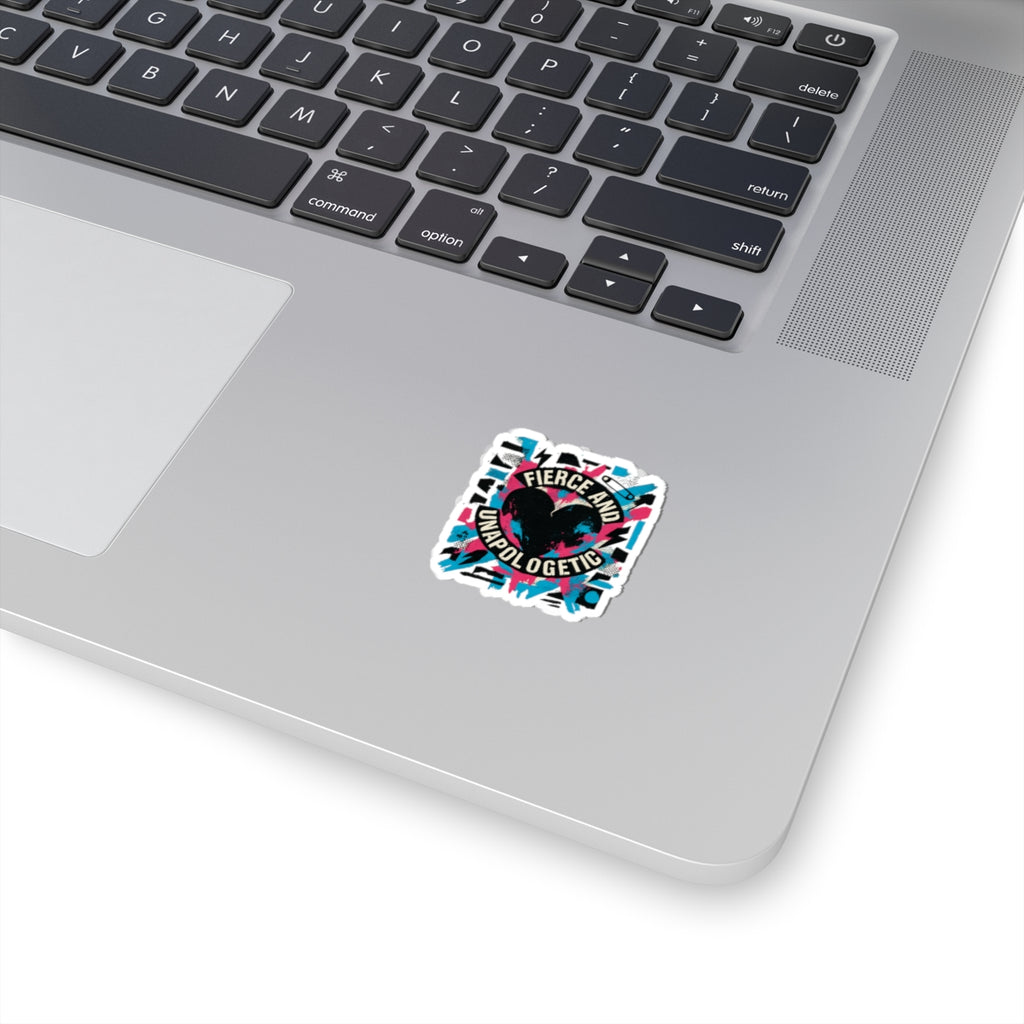 Fierce and Unapologetic Heart Sticker — Bold Kiss-Cut Decal for Laptops & Journals