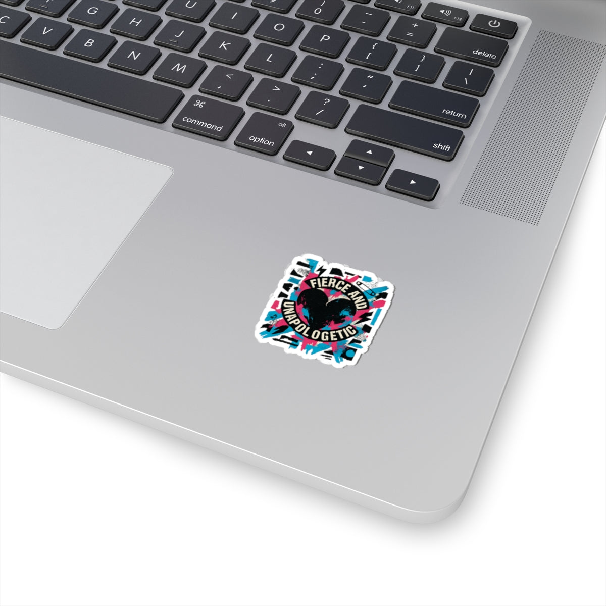 Fierce and Unapologetic Heart Sticker — Bold Kiss-Cut Decal for Laptops & Journals