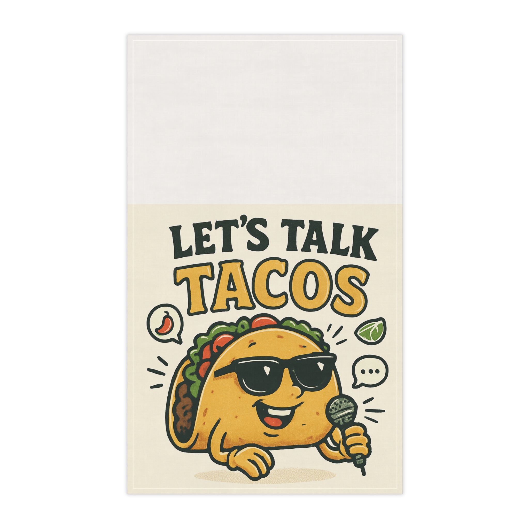 Let's Talk Tacos Tea Towel | Funny Taco Cartoon Kitchen Towel