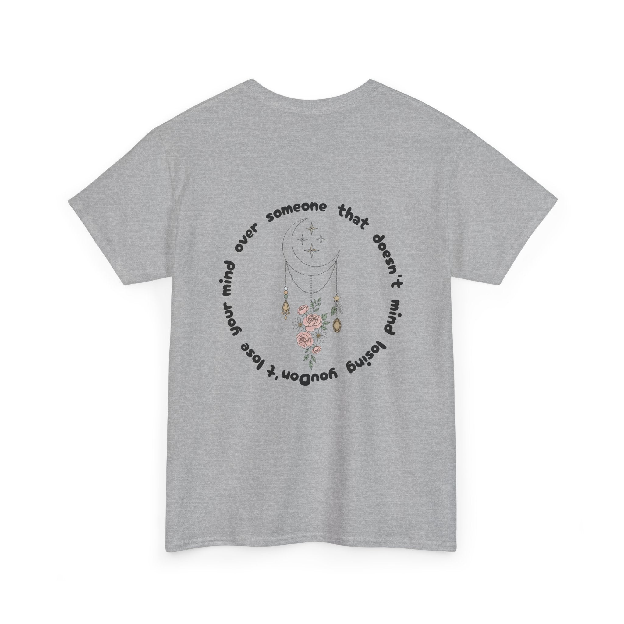T-Shirt  “Someone That Doesn’t Mind Losing You” Floral Moonback Tee