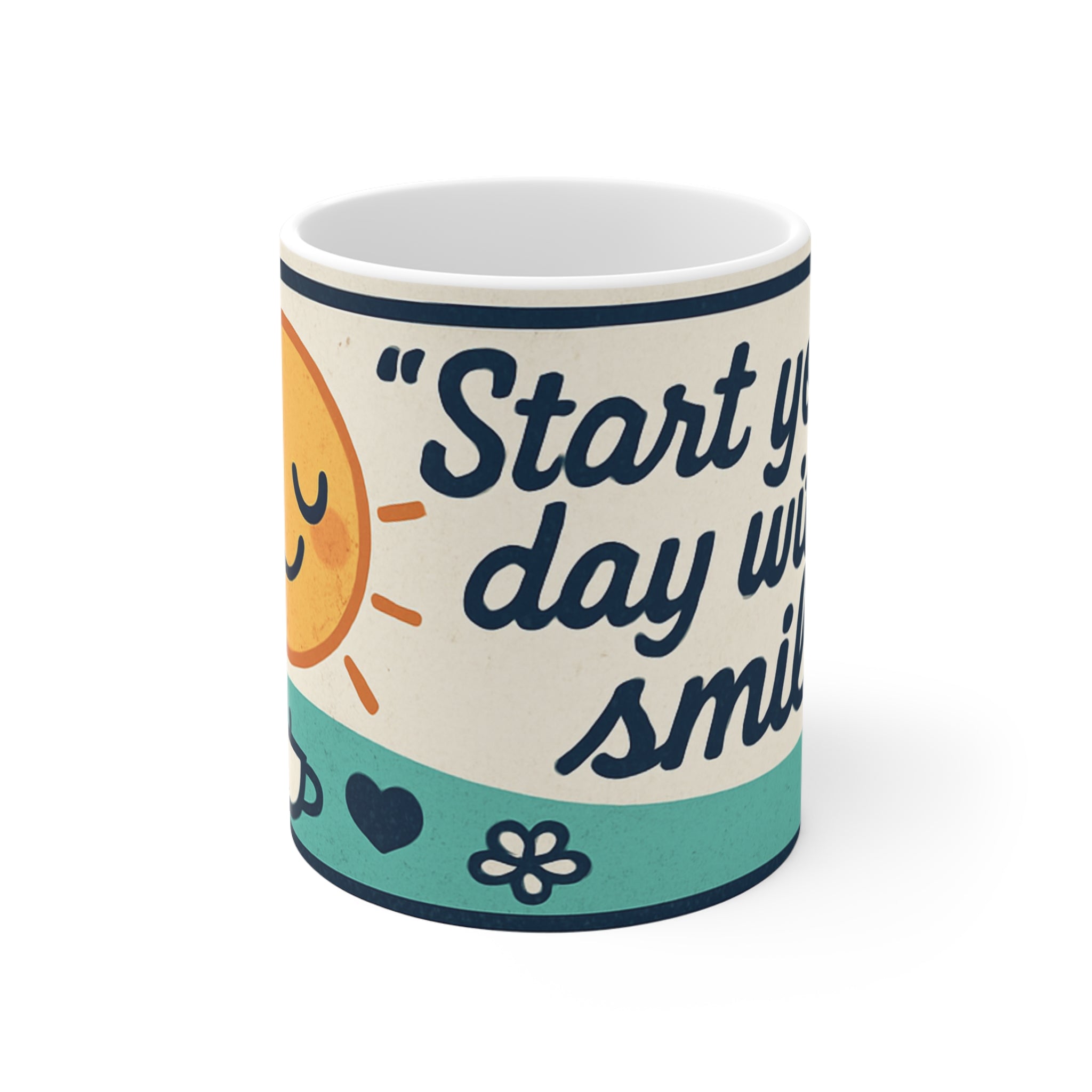 Mug — "Start Your Day With A Smile" Cute Sun Coffee Mug