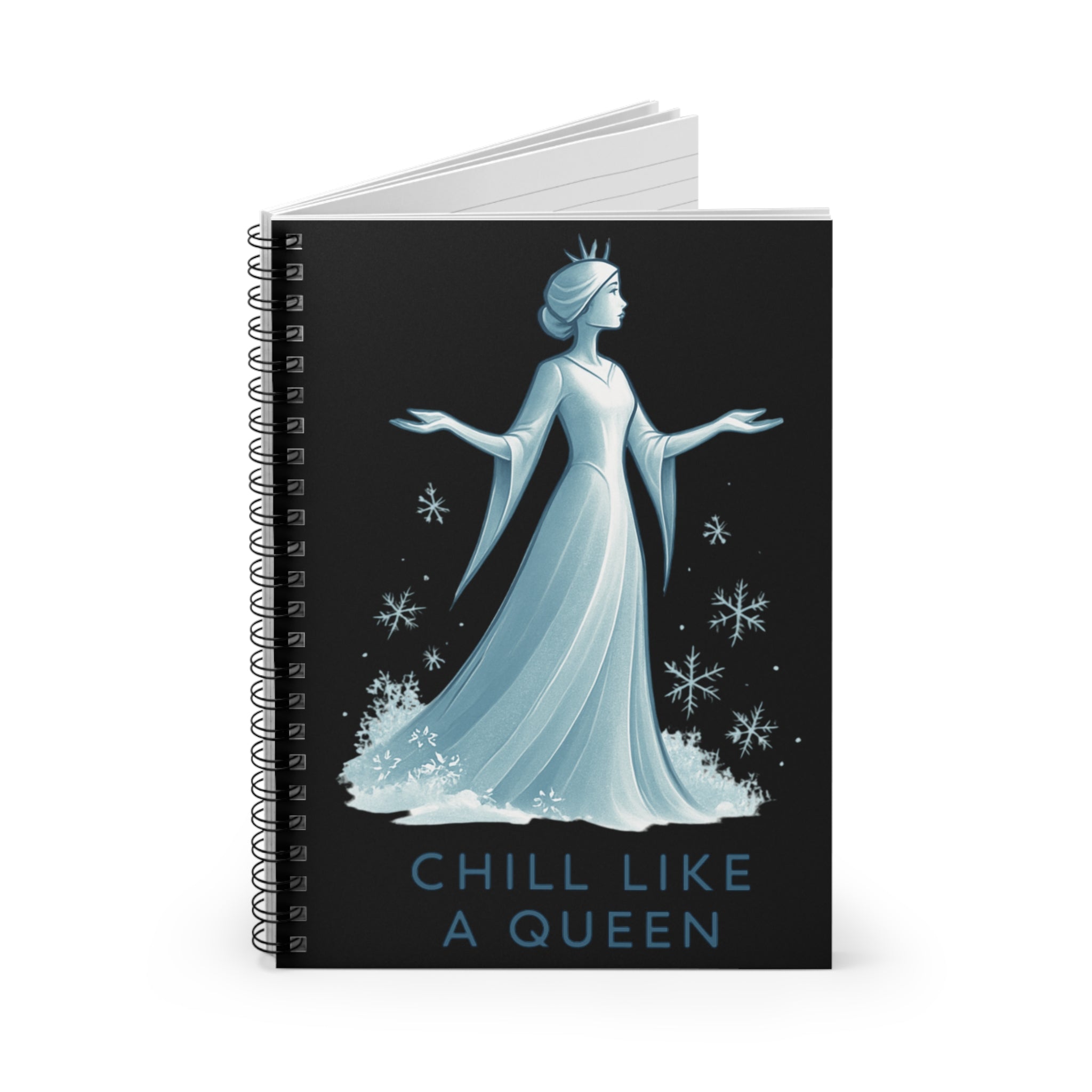 Chill Like a Queen Spiral Notebook – Icy Snow Queen Ruled Journal
