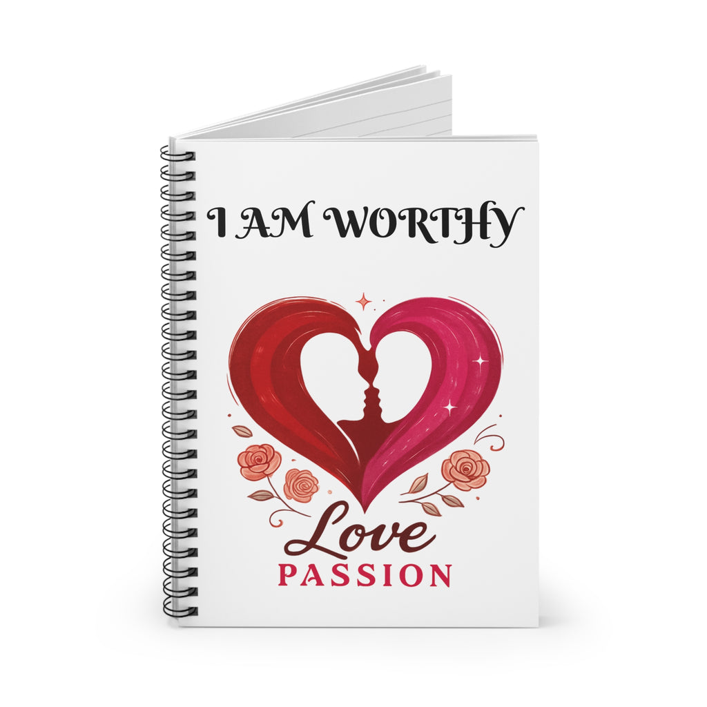 I Am Worthy Love Passion Spiral Notebook Romantic Self‑Love Journal