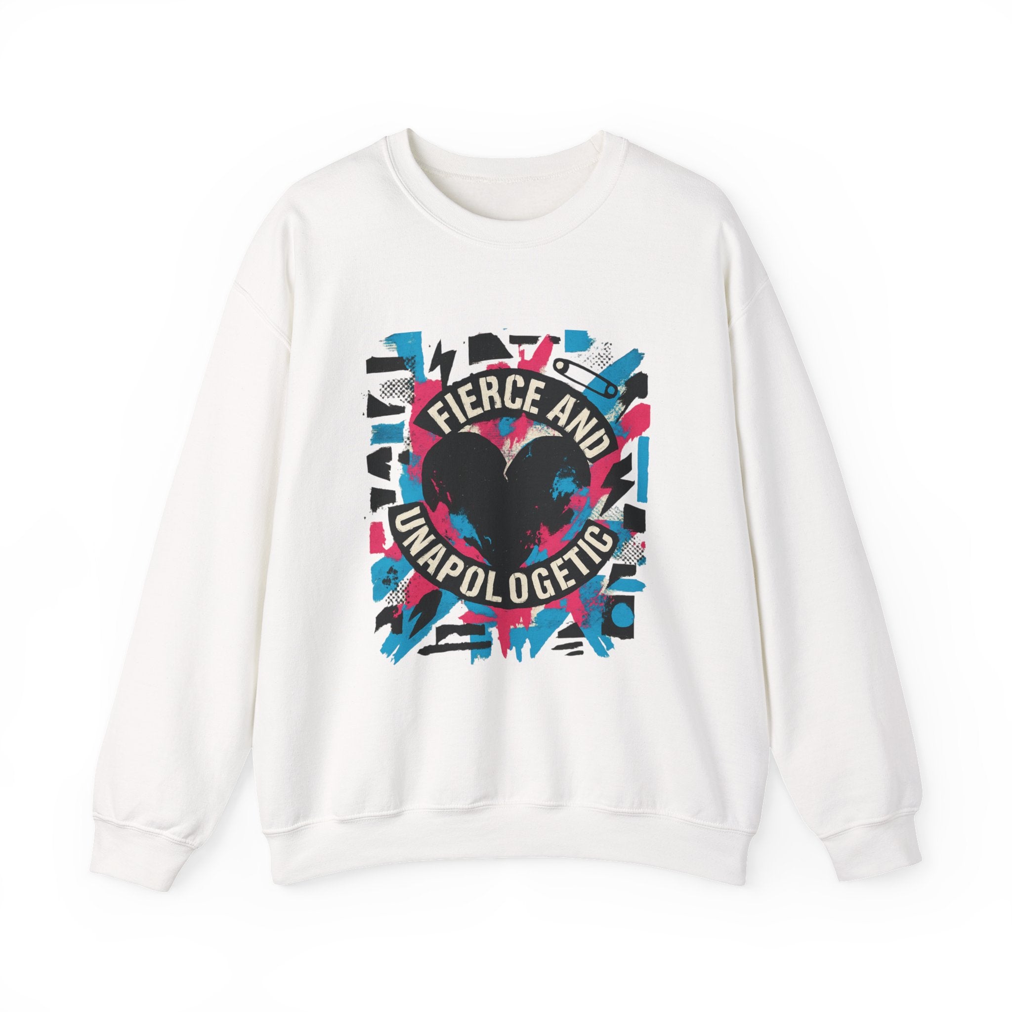 Fierce and Unapologetic Crewneck Sweatshirt