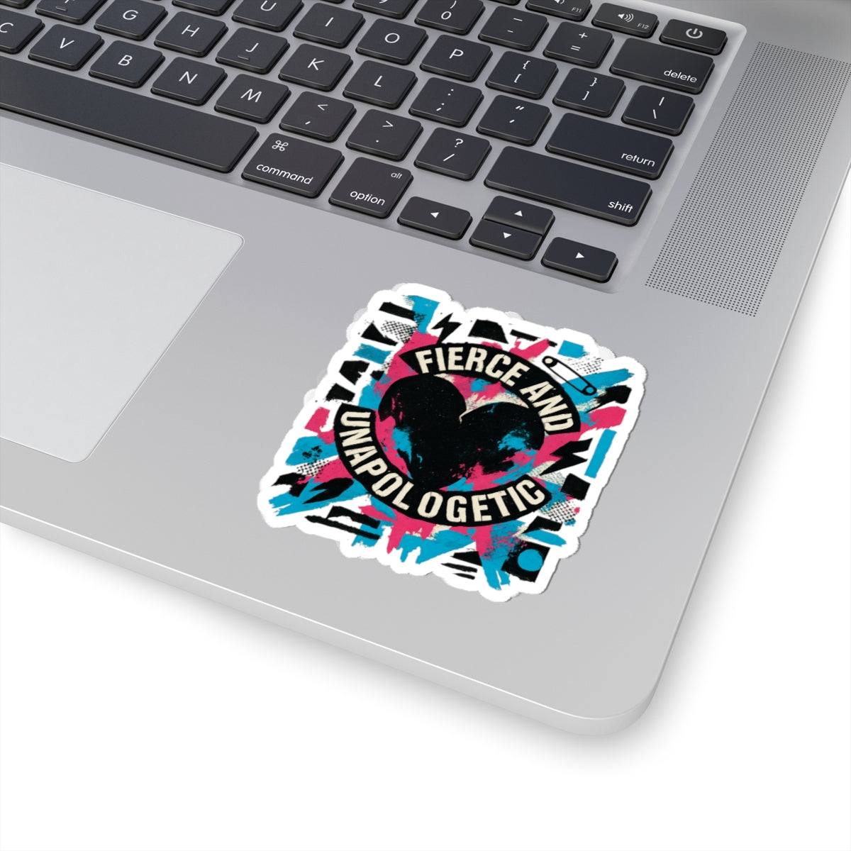 Fierce and Unapologetic Heart Sticker — Bold Kiss-Cut Decal for Laptops & Journals