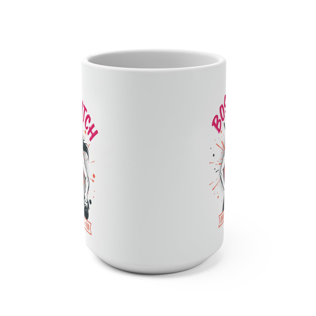 Boss Bitch 15oz Ceramic Mug — Driven • Strong • Fun | Empowered Fitness Coffee Cup