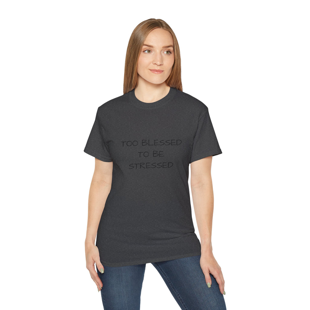 Too Blessed T‑Shirt — 'Too Blessed' Graphic Tee