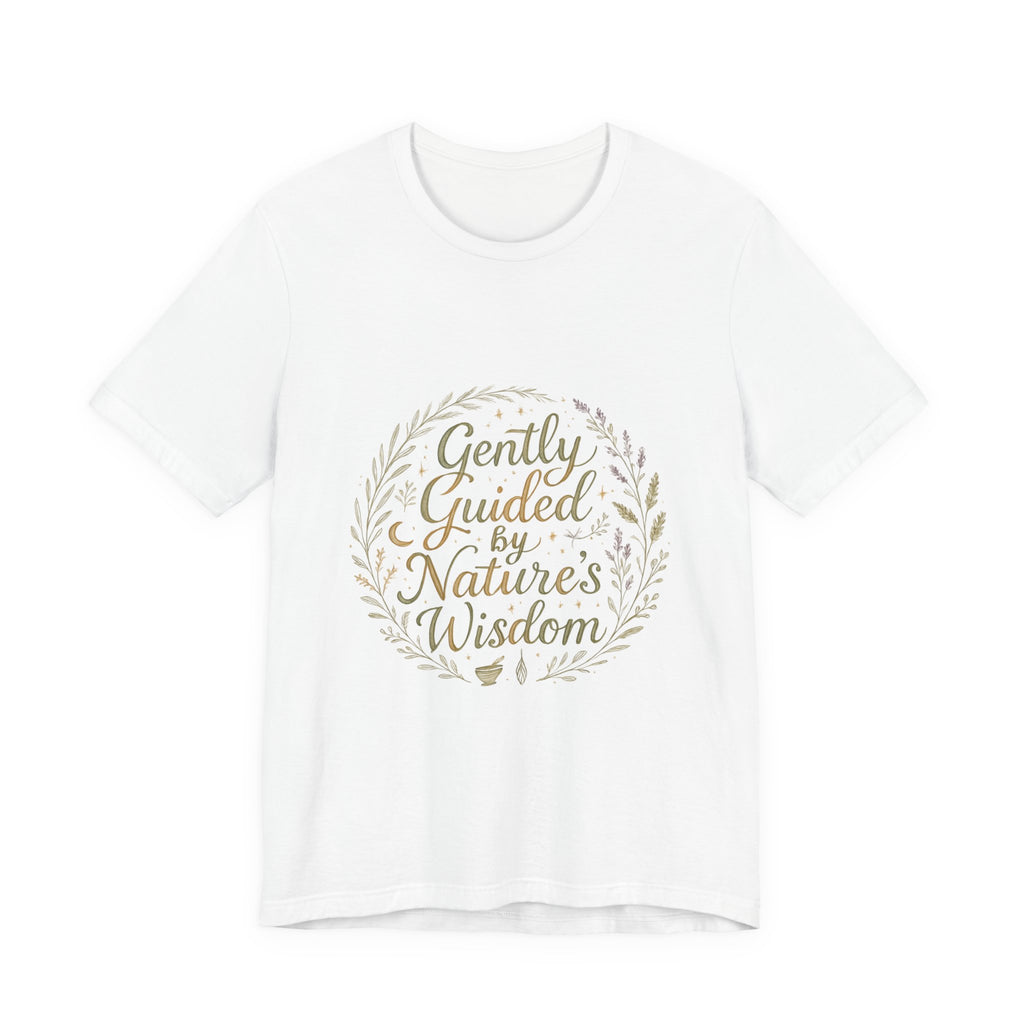 Gently Guided by Nature's Wisdom Tee